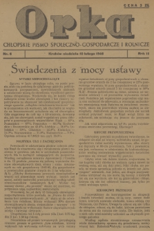 Orka : chłopskie pismo społeczno-gospodarcze i rolnicze. R.2, 1946, nr 6