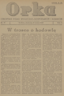 Orka : chłopskie pismo społeczno-gospodarcze i rolnicze. R.2, 1946, nr 13
