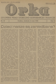 Orka : chłopskie pismo społeczno-gospodarcze i rolnicze. R.2, 1946, nr 18