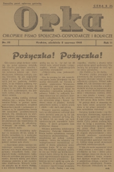 Orka : chłopskie pismo społeczno-gospodarcze i rolnicze. R.2, 1946, nr 22