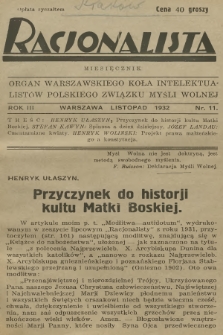Racjonalista : organ Warszawskiego Koła Intelektualistów Polskiego Związku Myśli Wolnej. R.3, 1932, nr 11