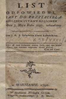 List Odpowiedni, Pisany Do Przyiaciela Względem Ustawy Rządowey: Na dniu 3. Maja Roku 1791. uchwaloney