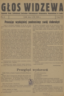 Głos Widzewa : tygodnik Rady Zakładowej Państwowych Zakładów Widzewskiej Manufaktury w Łodzi. 1945, nr 4