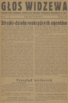 Głos Widzewa : tygodnik Rady Zakładowej Państwowych Zakładów Widzewskiej Manufaktury w Łodzi. 1945, nr 9