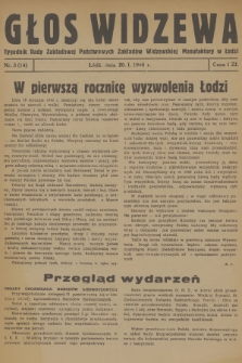 Głos Widzewa : tygodnik Rady Zakładowej Państwowych Zakładów Widzewskiej Manufaktury w Łodzi. 1946, nr 3
