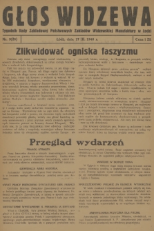 Głos Widzewa : tygodnik Rady Zakładowej Państwowych Zakładów Widzewskiej Manufaktury w Łodzi. 1946, nr 9