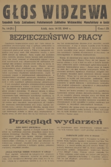 Głos Widzewa : tygodnik Rady Zakładowej Państwowych Zakładów Widzewskiej Manufaktury w Łodzi. 1946, nr 10