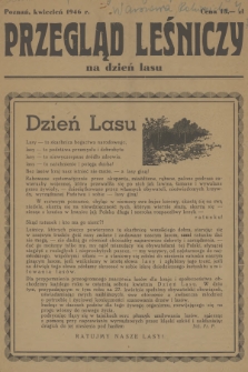 Przegląd Leśniczy : na dzień lasu. 1946 (kwiecień)