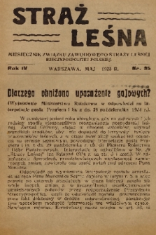 Straż Leśna : miesięcznik Związku Zawodowego Straży Leśnej Rzeczypospolitej Polskiej. R.4, 1925, nr 35