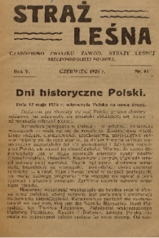 Straż Leśna : czasopismo Związku Zawod. Straży Leśnej Rzeczypospolitej Polskiej. R.5, 1926, nr 44