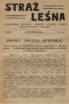 Straż Leśna : czasopismo Związku Zawod. Straży Leśnej Rzeczypospolitej Polskiej. R.5, 1926, nr 46