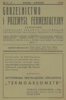 Gorzelnictwo i Przemysł Fermentacyjny : czasopismo poświęcone sprawom pracowników umysłowych przemysłu fermentacyjnego : organ Polskiego Związku Zawodowego Pracowników Przemysłu Gorzelniczego i Fermentacyjnego w Rzeczyposolitej Polskiej. 1938, nr 3