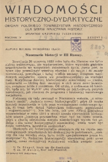 Wiadomości Historyczno-Dydaktyczne : organ Polskiego Towarzystwa Historycznego dla spraw nauczania historji. R.4, 1936, z. 3