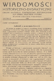 Wiadomości Historyczno-Dydaktyczne : organ Polskiego Towarzystwa Historycznego dla spraw nauczania historji. R.4, 1936, z. 4