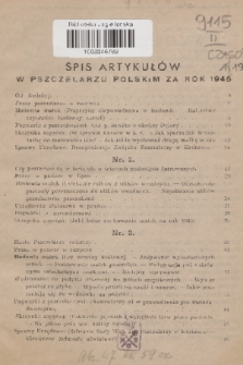 Pszczelarz Polski : miesięcznik Związków Pszczelarskich. R.1, 1945, spis artykułów