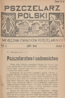 Pszczelarz Polski : miesięcznik Związków Pszczelarskich. R.2, 1946, nr 2