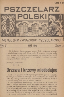 Pszczelarz Polski : miesięcznik Związków Pszczelarskich. R.2, 1946, nr 5