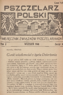 Pszczelarz Polski : miesięcznik Związków Pszczelarskich. R.2, 1946, nr 9