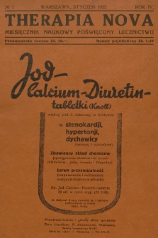 Therapia Nova : miesięcznik naukowy poświęcony lecznictwu. R.4, 1932, № 1