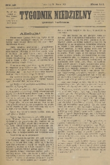 Tygodnik Niedzielny : pismo ludowe : wychodzi jako dodatek do Gazety Narodowej. R.3, 1869, nr 13
