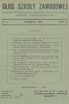 Głos Szkoły Zawodowej : organ Stowarzyszenia Nauczycieli Szkół Zawodowych. R.2, 1930, nr 3