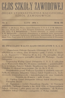 Głos Szkoły Zawodowej : organ Stowarzyszenia Nauczycieli Szkół Zawodowych. R.3, 1931, nr 2