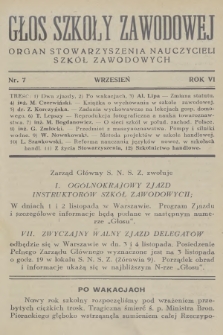 Głos Szkoły Zawodowej : organ Stowarzyszenia Nauczycieli Szkół Zawodowych. R.6, 1934, nr 7