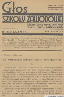 Głos Szkoły Zawodowej : organ Stowarzyszenia Nauczycieli Szkół Zawodowych. R.11, 1939, nr 1-2