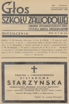 Głos Szkoły Zawodowej : organ Stowarzyszenia Nauczycieli Szkół Zawodowych. R.11, 1939, nr 5-6