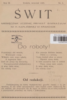 Świt : miesięcznik uczenic Prywat. Gimnazjum im. H. Kaplińskiej w Krakowie. R.3, 1929, nr 1