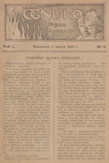 Ognisko : pismo młodzieży. R.1, 1922, № 4