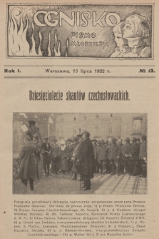 Ognisko : pismo młodzieży. R.1, 1922, № 13