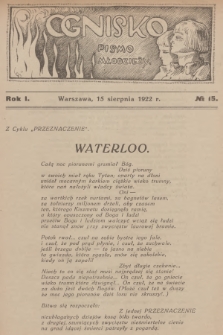 Ognisko : pismo młodzieży. R.1, 1922, № 15