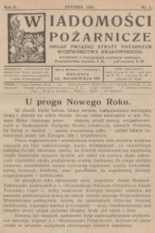 Wiadomości Pożarnicze : organ Związku Straży Pożarnych Województwa Krakowskiego. R.2, 1927, nr 1