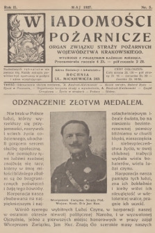 Wiadomości Pożarnicze : organ Związku Straży Pożarnych Województwa Krakowskiego. R.2, 1927, nr 5