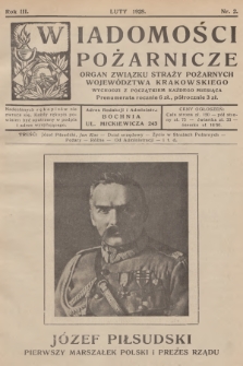 Wiadomości Pożarnicze : organ Związku Straży Pożarnych Województwa Krakowskiego. R.3, 1928, nr 2