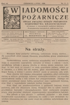 Wiadomości Pożarnicze : organ Związku Straży Pożarnych Województwa Krakowskiego. R.3, 1928, nr 6-7