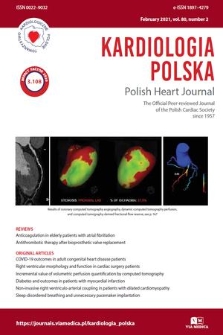 Kardiologia Polska = Polish Heart Journal : the official peer-reviewed journal of the Polish Cardiac Society. Vol. 80, 2022, no. 2