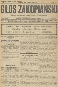 Głos Zakopiański : pismo tygodniowe z listą gości i informatorem. R.5, 1927, nr 1