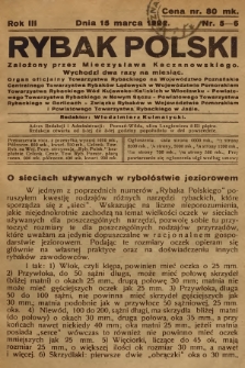 Rybak Polski : organ oficjalny Towarzystwa Rybackiego na Województwo Poznańskie, Centralnego Towarzystwa Rybaków Lądowych w Województwie Pomorskiem, Towarzystwa Rybackiego Wód Kujawsko-Kaliskich w Włocławku, Powiatowego Towarzystwa Rybackiego w Nowym Sączu [...]. R.3, 1922, nr 5-6