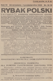 Rybak Polski : dwutygodnik poświęcony popularyzowaniu rybactwa : organ oficjalny Wielkopolskiego Towarzystwa Rybackiego w Poznaniu, Wydziału Rybackiego Centralnego Towarzystwa Rolniczego w Warszawie, Centralnego Towarzystwa Rybaków Lądowych Województwa Pomorskiego w Toruniu [...]. R.6, 1925, nr 18-19