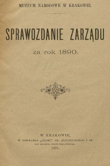 Sprawozdanie Zarządu za Rok 1890