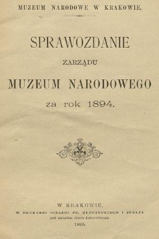 Sprawozdanie Zarządu Muzeum Narodowego za Rok 1894