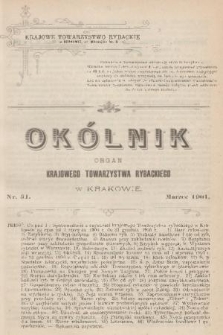 Okólnik : organ Krajowego Towarzystwa Rybackiego w Krakowie. 1901, [Nr] 51