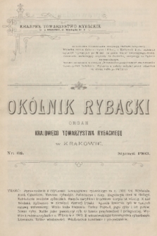 Okólnik Rybacki : organ Krajowego Towarzystwa Rybackiego w Krakowie. 1903, nr 62