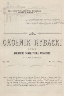 Okólnik Rybacki : organ Krajowego Towarzystwa Rybackiego w Krakowie. 1903, nr 63