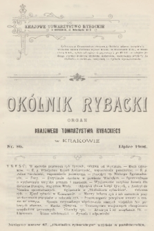 Okólnik Rybacki : organ Krajowego Towarzystwa Rybackiego w Krakowie. 1906, nr 86