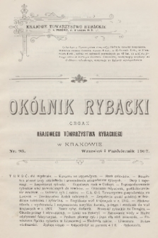 Okólnik Rybacki : organ Krajowego Towarzystwa Rybackiego w Krakowie. 1907, nr 95