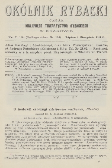 Okólnik Rybacki : organ Krajowego Towarzystwa Rybackiego w Krakowie. 1912, nr 7 i 8