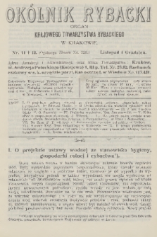 Okólnik Rybacki : organ Krajowego Towarzystwa Rybackiego w Krakowie. 1912, nr 11 i 12